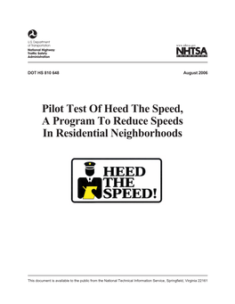 Pilot Test of Heed the Speed, a Program to Reduce Speeds in Residential Neighborhoods