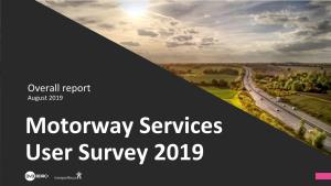 Motorway Service User Survey 2019