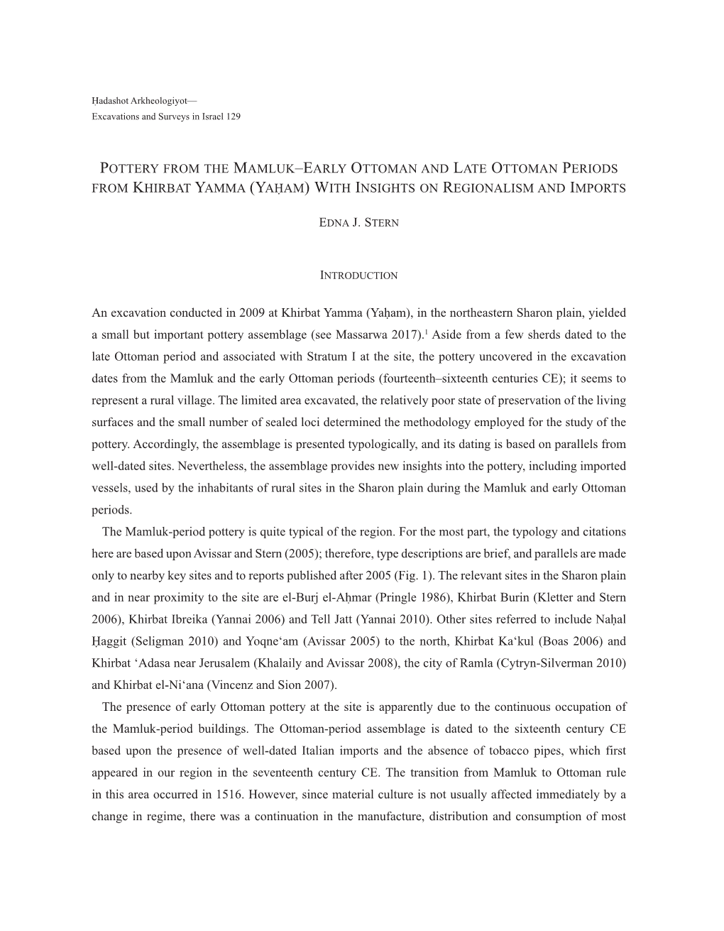 Pottery from the Mamluk–Early Ottoman and Late Ottoman Periods from Khirbat Yamma (Yaḥam) with Insights on Regionalism and Imports