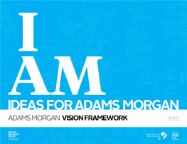 Adams Morgan Vision Framework and Eclectic Built Environment