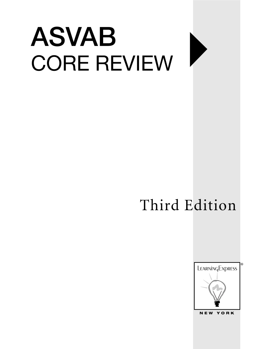 ASVAB Core Review, 3Rd Edition