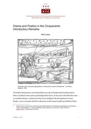 Drama and Poetics in the Cinquecento Introductory Remarks