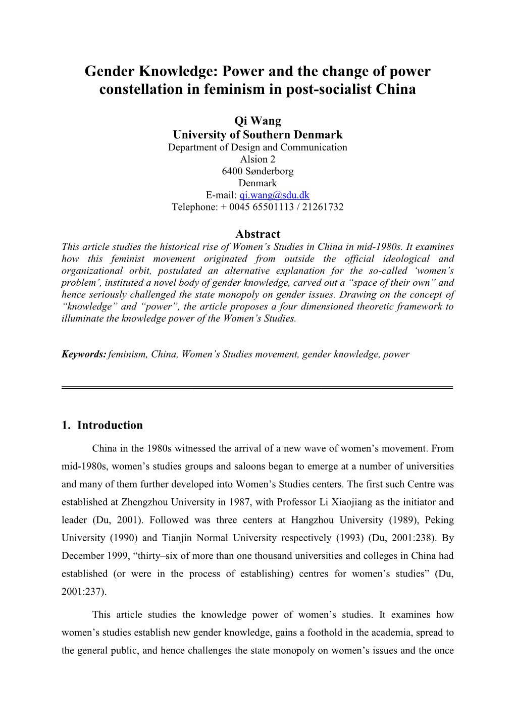 Gender Knowledge: Power and the Change of Power Constellation in Feminism in Post-Socialist China