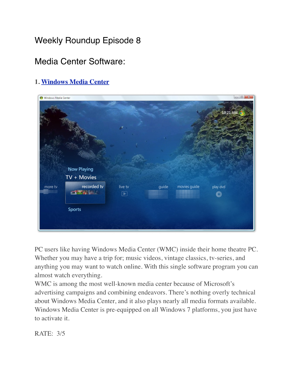 Weekly Roundup Episode 8 Media Center Software