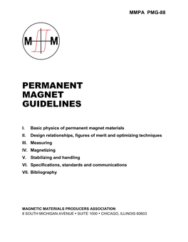 Permanent Magnet Guidelines