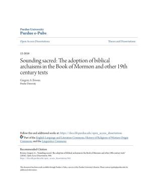 THE ADOPTION of BIBLICAL ARCHAISMS in the BOOK of MORMON and OTHER 19TH CENTURY TEXTS by Gregory A
