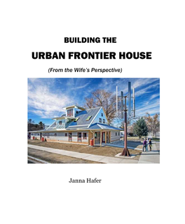 Urban Frontier House