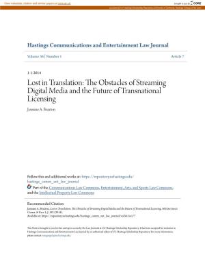 The Obstacles of Streaming Digital Media and the Future of Transnational Licensing Jasmine A