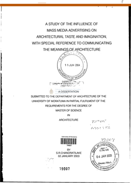 A Study of the Influence of Mass Media Advertising on Architectural Taste and Imagination, with Special Reference to Communicating the Meanings of Architecture