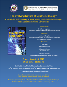 The Evolving Nature of Synthetic Biology a Panel Discussion on Key Science, Policy, and Societal Challenges Facing the International Community