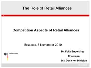 Competition Aspects of Retail Alliances: Experiences from Germany