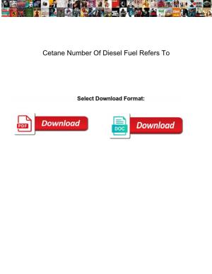 Cetane Number of Diesel Fuel Refers To