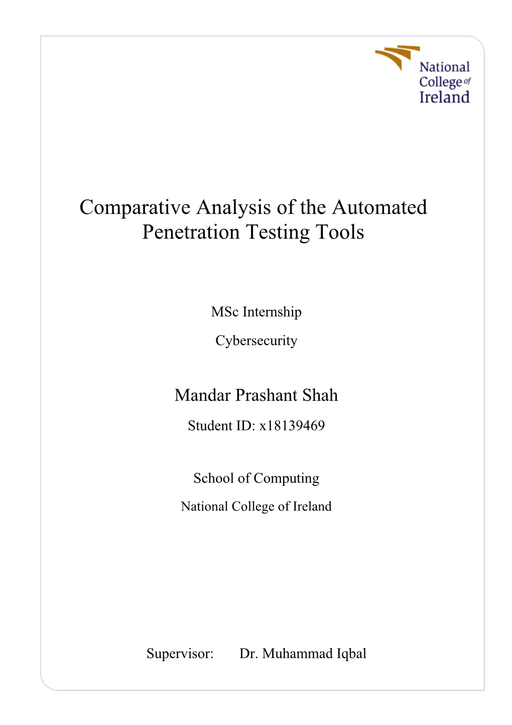 Comparative Analysis of the Automated Penetration Testing Tools