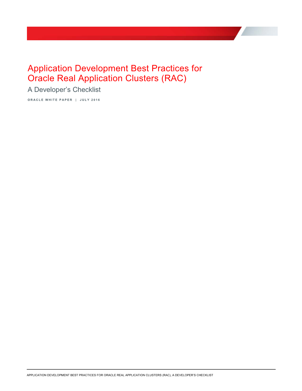 Application Development Best Practices for Oracle Real Application Clusters (RAC) a Developer’S Checklist