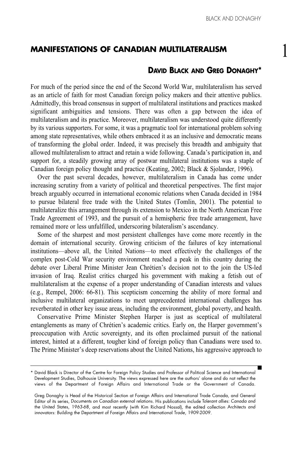 Manifestations of Canadian Multilateralism 1 David Black and Greg Donaghy *