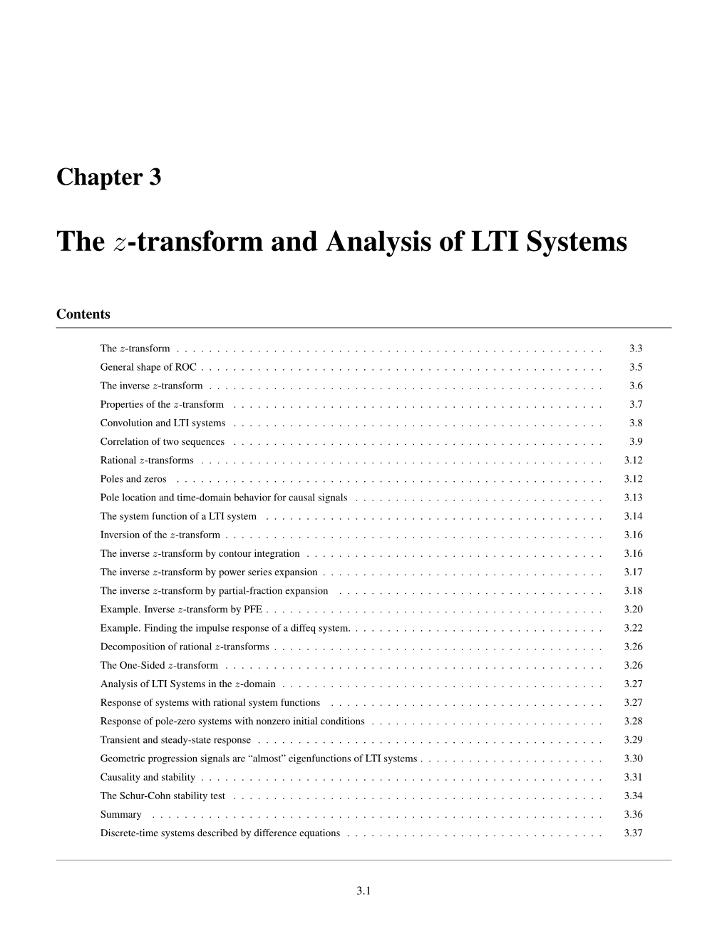 The Z-Transform and Analysis of LTI Systems