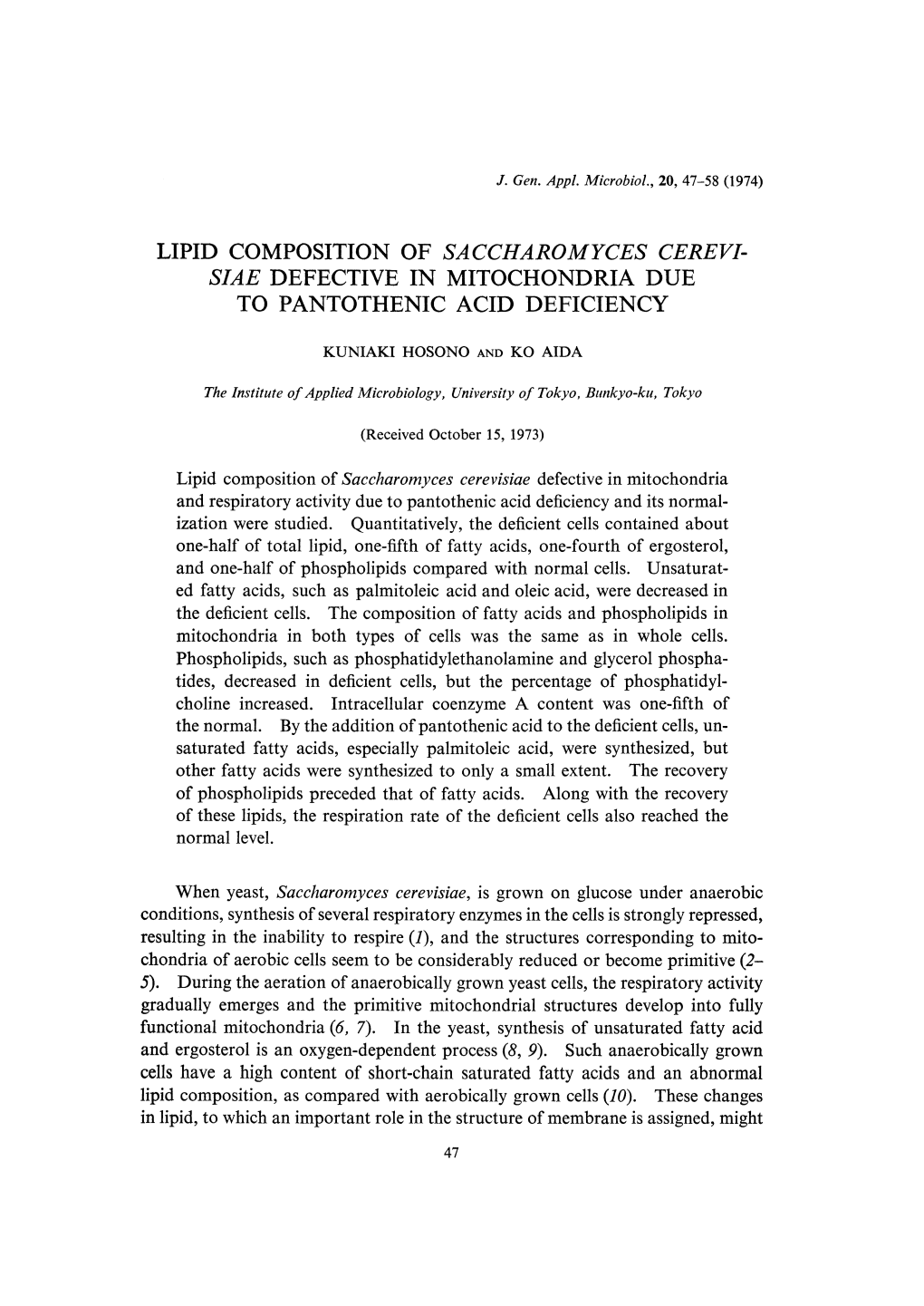 Lipid Composition of Saccharomyces Cerevi- Siae Defective in Mitochondria Due to Pantothenic Acid Deficiency