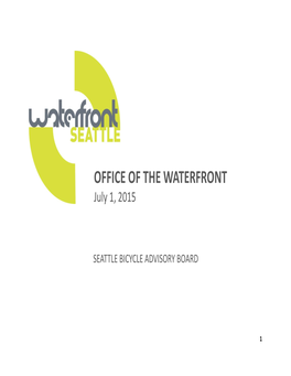 OFFICE of the WATERFRONT July 1, 2015