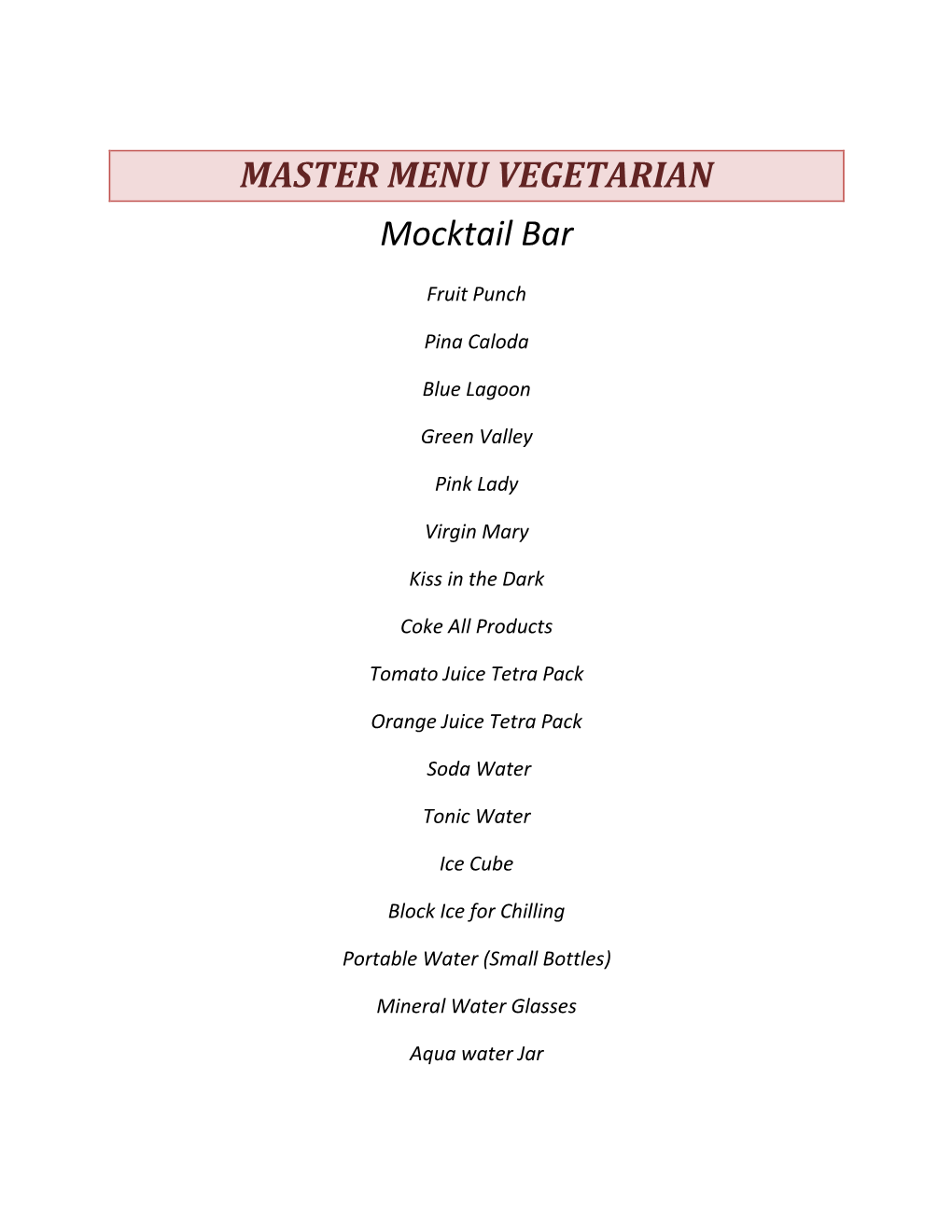 MASTER MENU VEGETARIAN Mocktail Bar