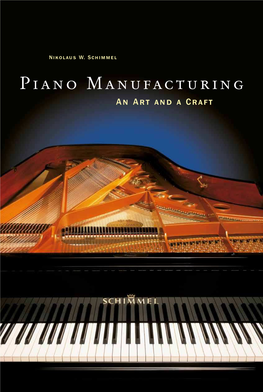 Piano Manufacturing an Art and a Craft
