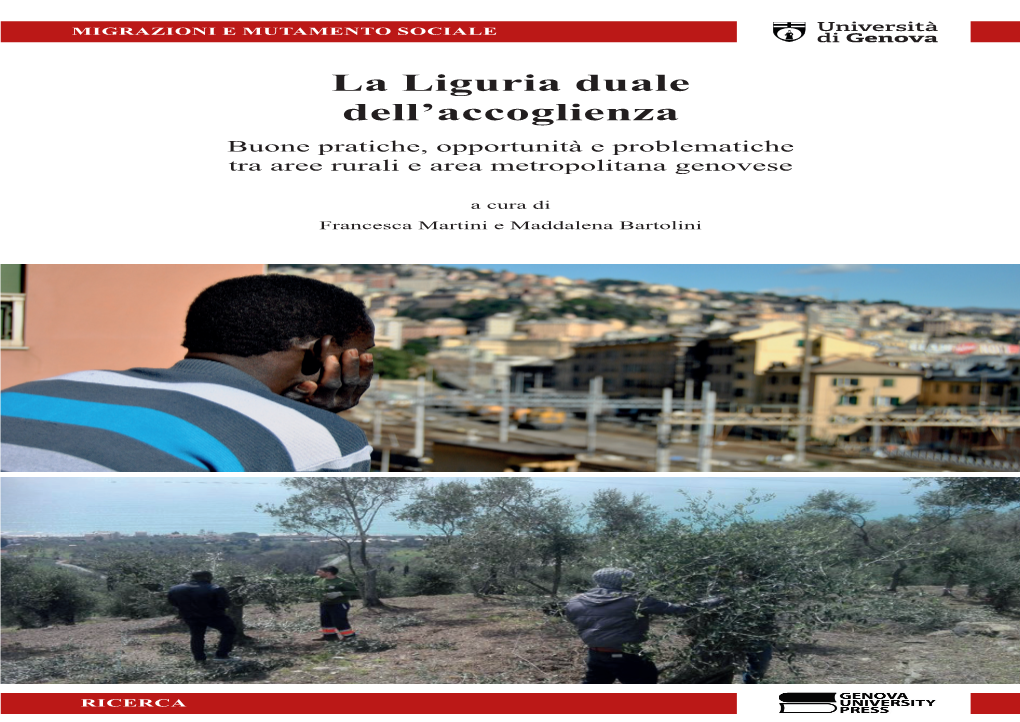 La Liguria Duale Dell'accoglienza