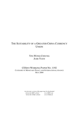 The Suitability of a Greater China Currency Union