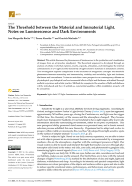 The Threshold Between the Material and Immaterial Light. Notes on Luminescence and Dark Environments