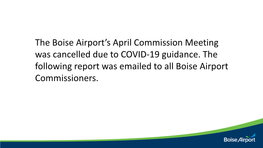 The Boise Airport's April Commission Meeting Was Cancelled Due To
