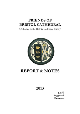 FRIENDS of BRISTOL CATHEDRAL REPORT 2012