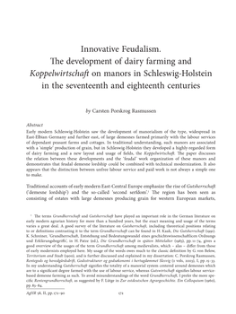Innovative Feudalism. the Development of Dairy Farming and Koppelwirtschaft on Manors in Schleswig-Holstein in the Seventeenth and Eighteenth Centuries