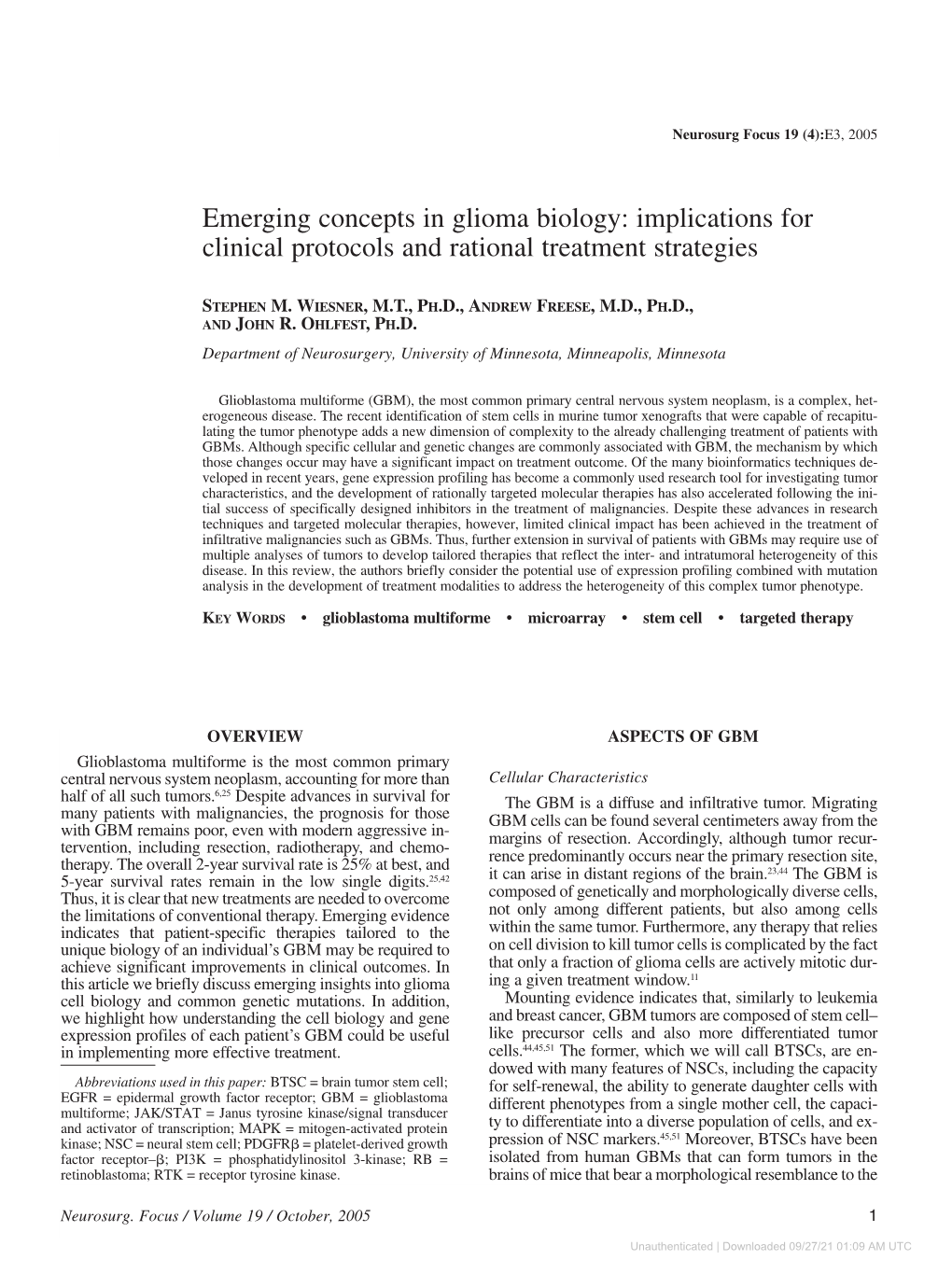 Emerging Concepts in Glioma Biology: Implications for Clinical Protocols and Rational Treatment Strategies