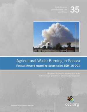 Agricultural Waste Burning in Sonora Factual Record Regarding Submission SEM-16-001