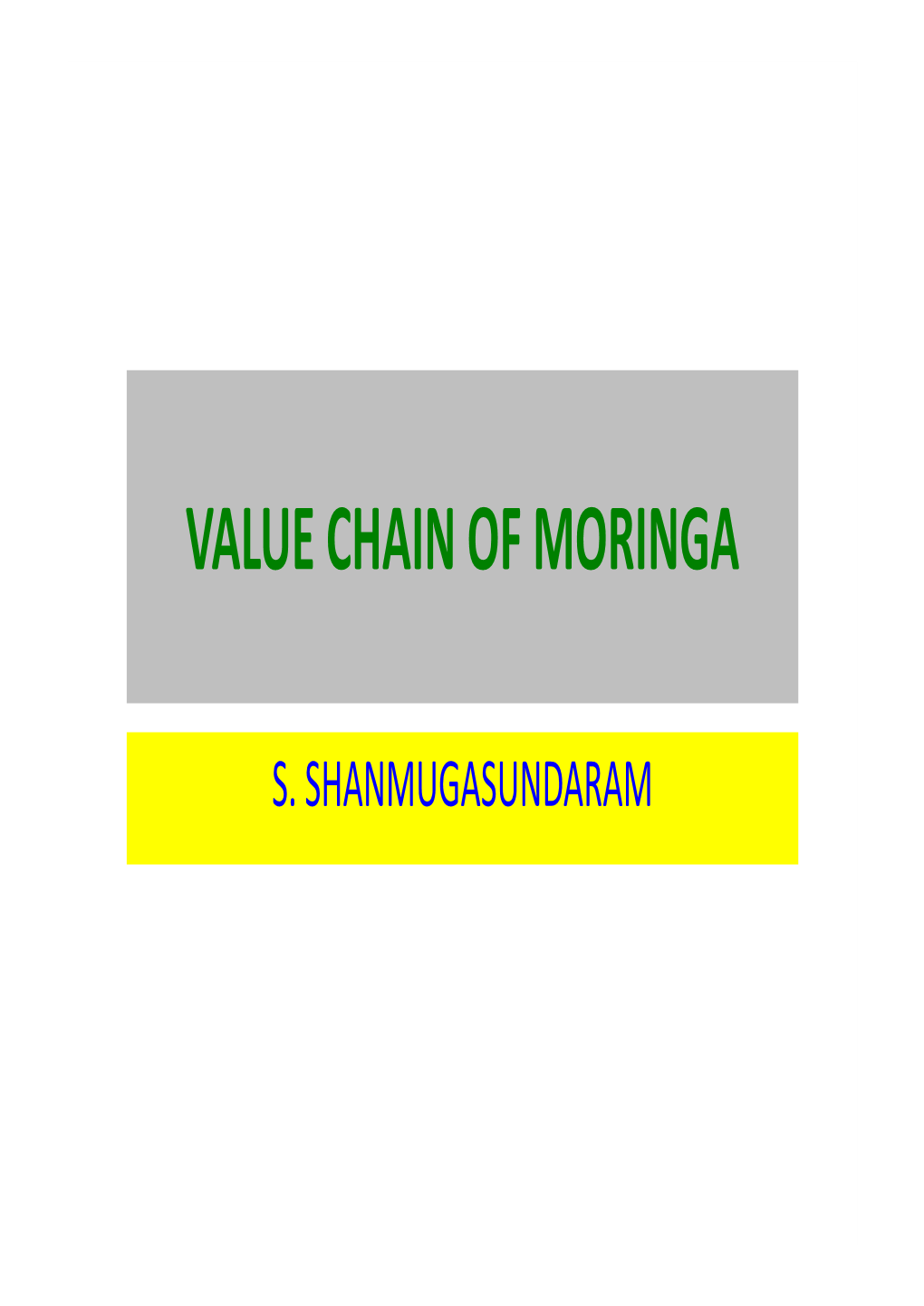 Value Chain of Moringa