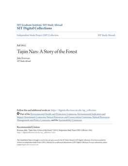 Tujiin Nars: a Story of the Forest Julia Bowman SIT Study Abroad