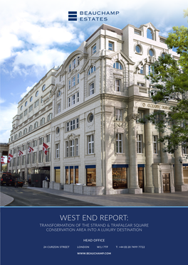 West End Report: Transformation of the Strand & Trafalgar Square Conservation Area Into a Luxury Destination