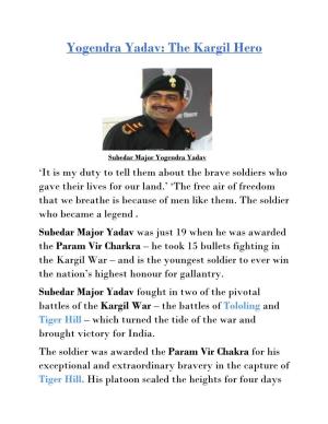Yogendra Yadav: the Kargil Hero
