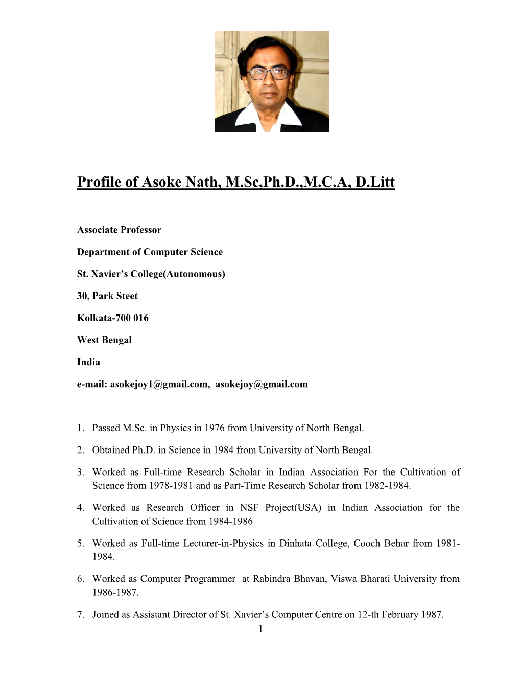 Profile of Asoke Nath, M.Sc,Ph.D.,M.C.A, D.Litt