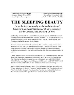 THE SLEEPING BEAUTY from the Internationally Acclaimed Director of Bluebeard, the Last Mistress, Fat Girl, Romance, Sex Is Comedy, and Anatomy of Hell