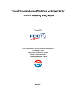Tampa International Airport/Westshore Multimodal Center Technical Feasibility Study Report