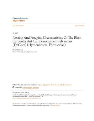 NESTING and FORAGING CHARACTERISTICS of the BLACK CARPENTER ANT Camponotus Pennsylvanicus Degeer (HYMENOPTERA: FORMICIDAE)