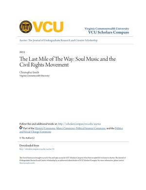 Soul Music and the Civil Rights Movement Christopher Smith Virginia Commonwealth University