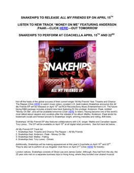 Snakehips to Release All My Friends Ep on April 15 Listen