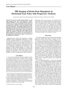 MR Imaging of Brain-Stem Hypoplasia in Horizontal Gaze Palsy with Progressive Scoliosis