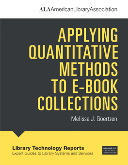 Quantitative Methods at the Avery Architectural and Fine Arts Library 24 Applying Quantitative Methods to a Big Deal Package 26 Notes 27