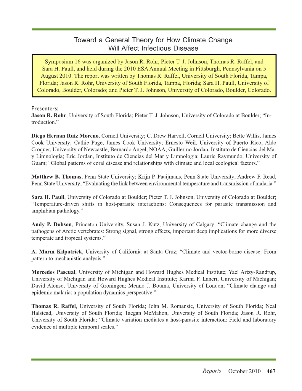 Toward a General Theory for How Climate Change Will Affect Infectious Disease