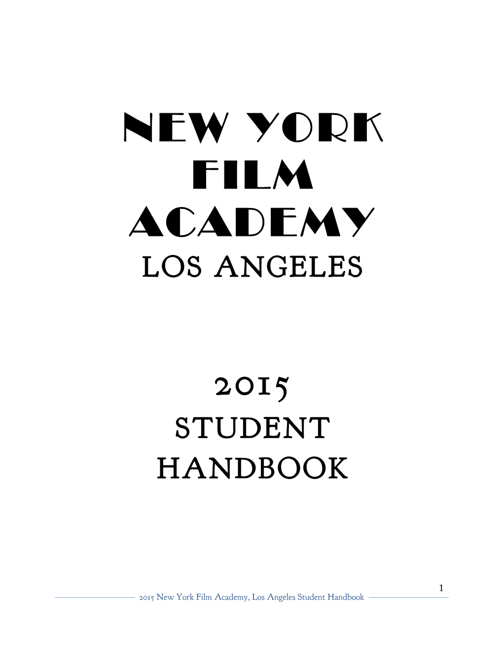 New York Film Academy 2015