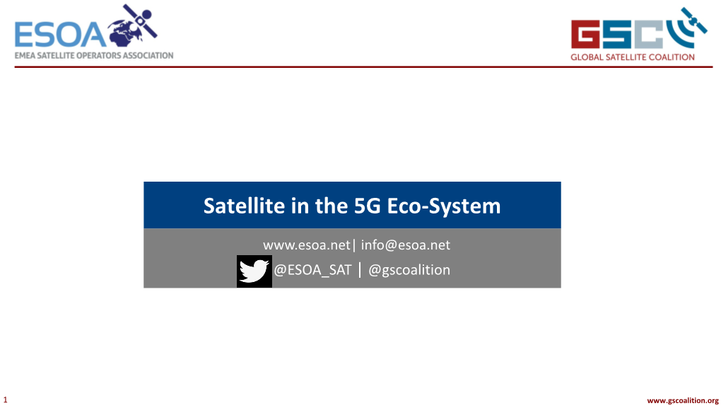Satellite in the 5G Eco-System