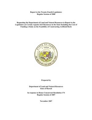 Report to the Twenty-Fourth Legislature Regular Session of 2008