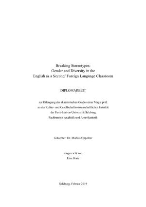 Breaking Stereotypes: Gender and Diversity in the English As a Second/ Foreign Language Classroom