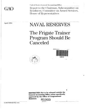 NSIAD-92-114 Naval Reserves: the Frigate Trainer Program Should Be